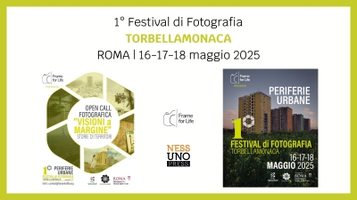calendario incontri > 1° Festival di Fotografia “PERIFERIE URBANE”  | Roma, 16-18 Maggio 2025 | NESSUNO[PARLA]